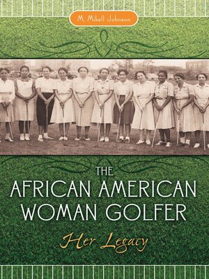 cover image of The African American Woman Golfer